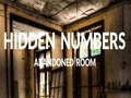Trò chơi Abandoned Room Hidden Numbers