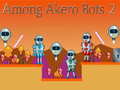 Trò chơi Among Akero Bots 2