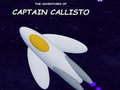 Trò chơi The Adventures of Captain Callisto
