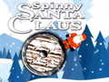 Trò chơi Spinny Santa Claus