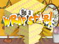 Trò chơi Be a Wrap Star