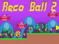 Trò chơi Reco Ball 2