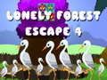 Trò chơi Lonely Forest Escape 4