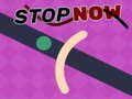 Trò chơi Stop Now