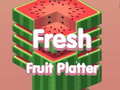Trò chơi Fresh Fruit Platter