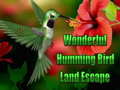 Trò chơi Wonderful Humming Bird Land Escape