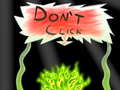 Trò chơi Don`t click