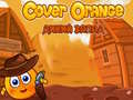 Trò chơi Cover Orange Wild West