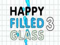 Trò chơi Happy Filled Glass 3