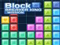 Trò chơi Block Breaker King: Mission