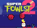 Trò chơi Super Fowlst 2