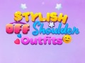 Trò chơi BFF Stylish Off Shoulder Outfits
