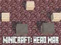 Trò chơi Minicraft: Head War