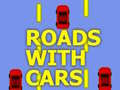 Trò chơi Roads With Cars