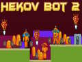 Trò chơi Hekov Bot 2