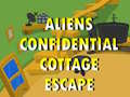 Trò chơi Aliens Confidential Cottage Escape 