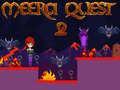Trò chơi Meera Quest 2
