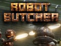 Trò chơi Robot Butcher