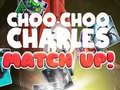 Trò chơi Choo Choo Charles Match Up!