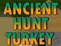 Trò chơi Ancient Hunt Turkey