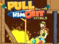 Trò chơi Pull Him Out HTML5