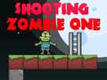 Trò chơi Shooting Zombie One