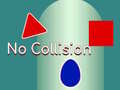 Trò chơi Without Collision