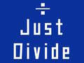 Trò chơi Just Divide