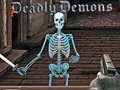 Trò chơi Deadly Demons