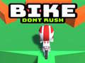Trò chơi Bike Dont Rush