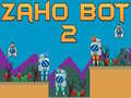 Trò chơi Zaho Bot 2