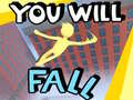 Trò chơi You Will Fall