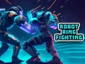 Trò chơi Robot Ring Fighting