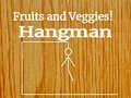 Trò chơi Fruits and Veggies Hangman