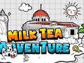 Trò chơi Milk Tea Adventure