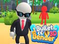Trò chơi Bullet Bender 3D