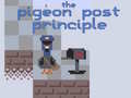 Trò chơi The Pigeon Post Principle
