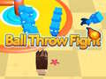 Trò chơi Ball Throw Fight 