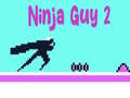 Trò chơi Ninja Guy 2