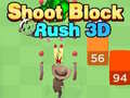 Trò chơi Shoot Block Rush 3D