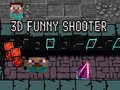 Trò chơi 3D Funny Shooter