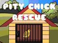 Trò chơi Pity Chick Rescue