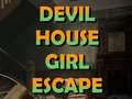 Trò chơi Devil House girl escape