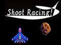 Trò chơi Shoot Racing!