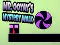Trò chơi Mr. Ooyay's Mystery Walk