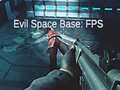 Trò chơi Evil Space Base: FPS
