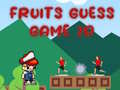Trò chơi Fruits Guess Game2D