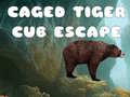 Trò chơi Caged Tiger Cub Escape