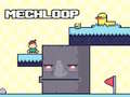 Trò chơi MechLoop