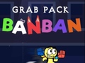 Trò chơi Grab Pack BanBan